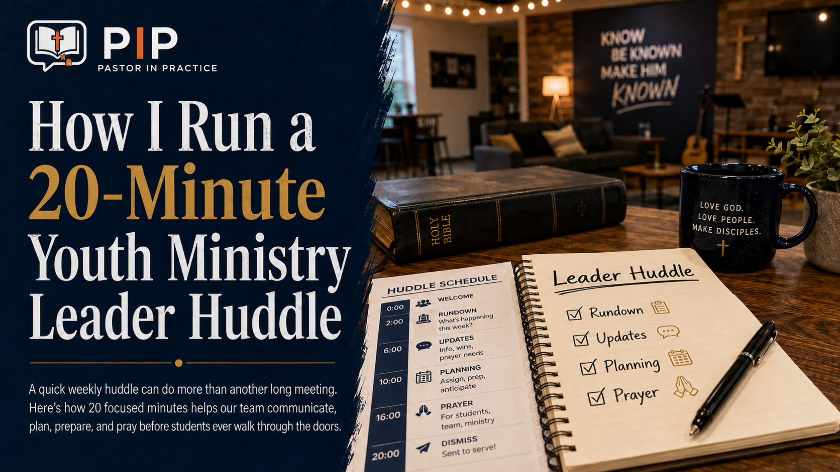 How I run a leader Huddle